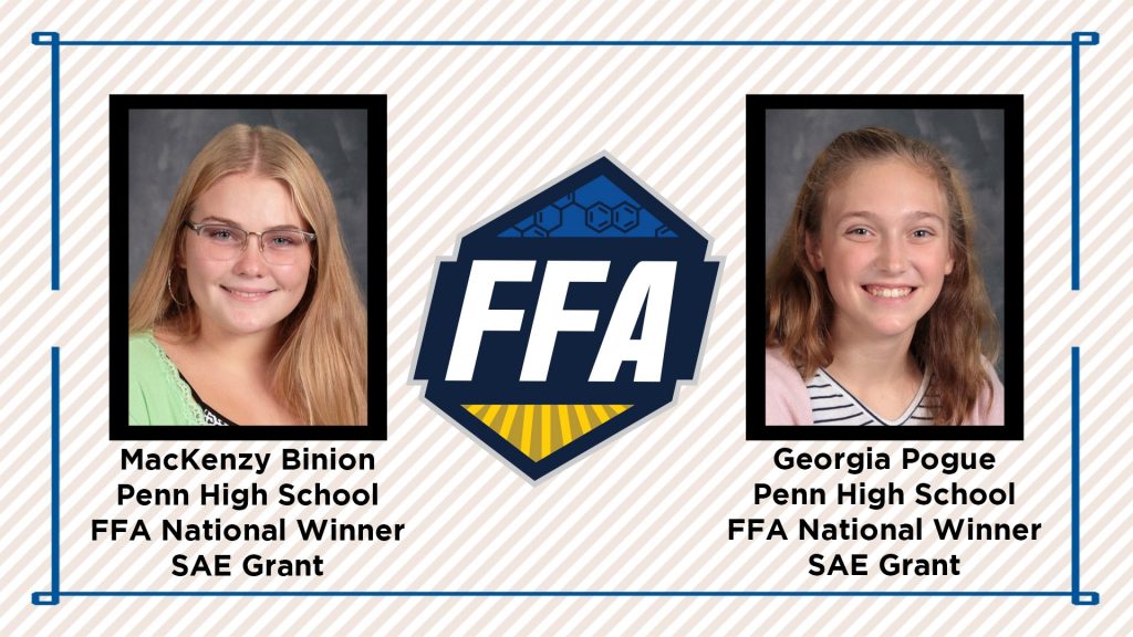 Penn students MacKenzy Binion and Georgia Pogue won FFA National SAE Awards.