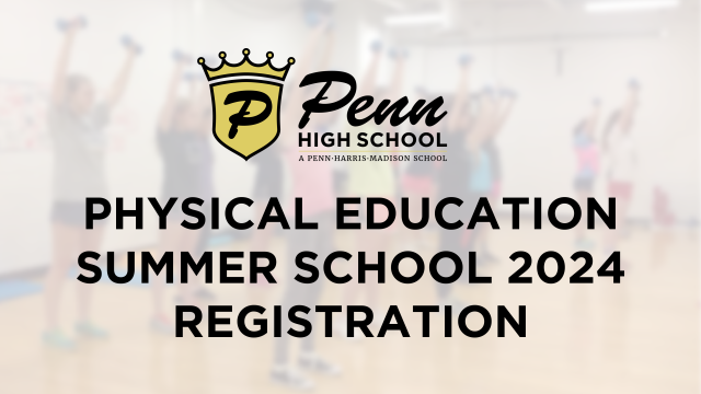 Physical Education Registration for PHS Summer School 2024