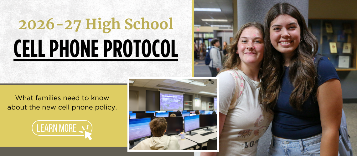 2026-27 High School Cell Phone Protocol: What families need to know about the new cell phone policy