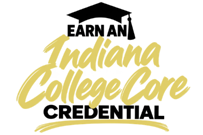 Earn an Indiana College Core Credential